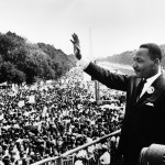 I Have a Dream -- Martin Luther King, Jr.